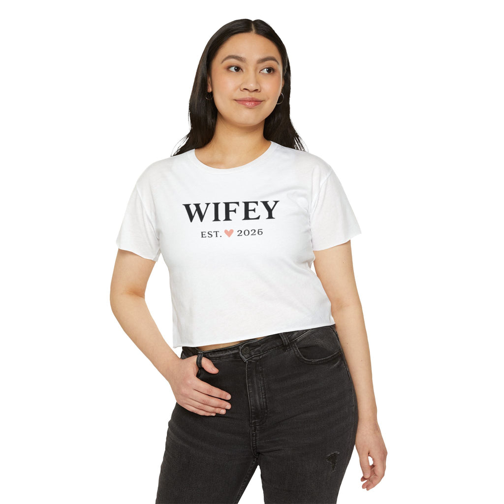 Wifey Crop Top — "WIFEY Est.  2026" Bridal Bachelorette Festival Tee