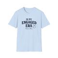 Engaged Era T-Shirt – "In My Engaged Era" Bridal Tee