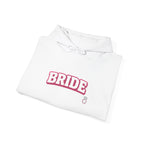 Bride Hoodie — Bachelorette Party Pullover with Pink 'BRIDE' Graphic