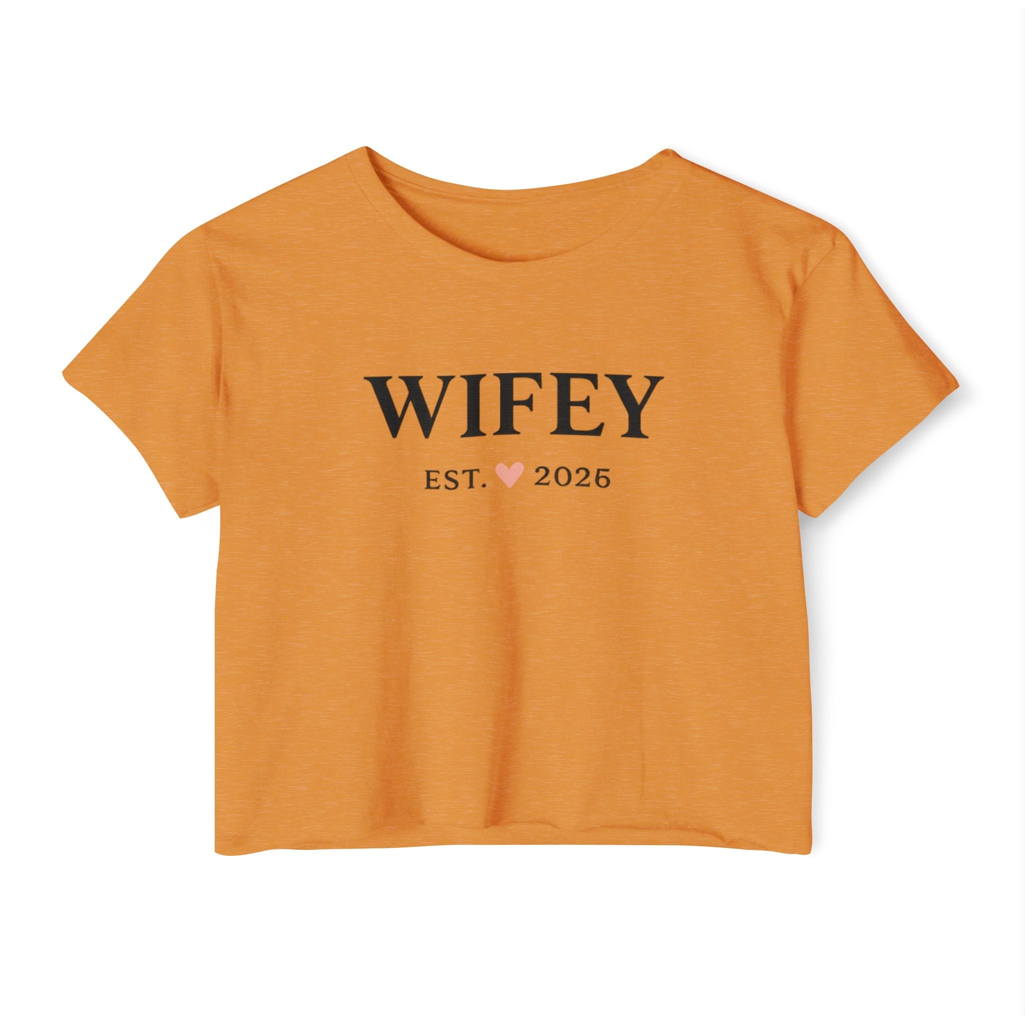 Wifey Crop Top — "WIFEY Est.  2026" Bridal Bachelorette Festival Tee
