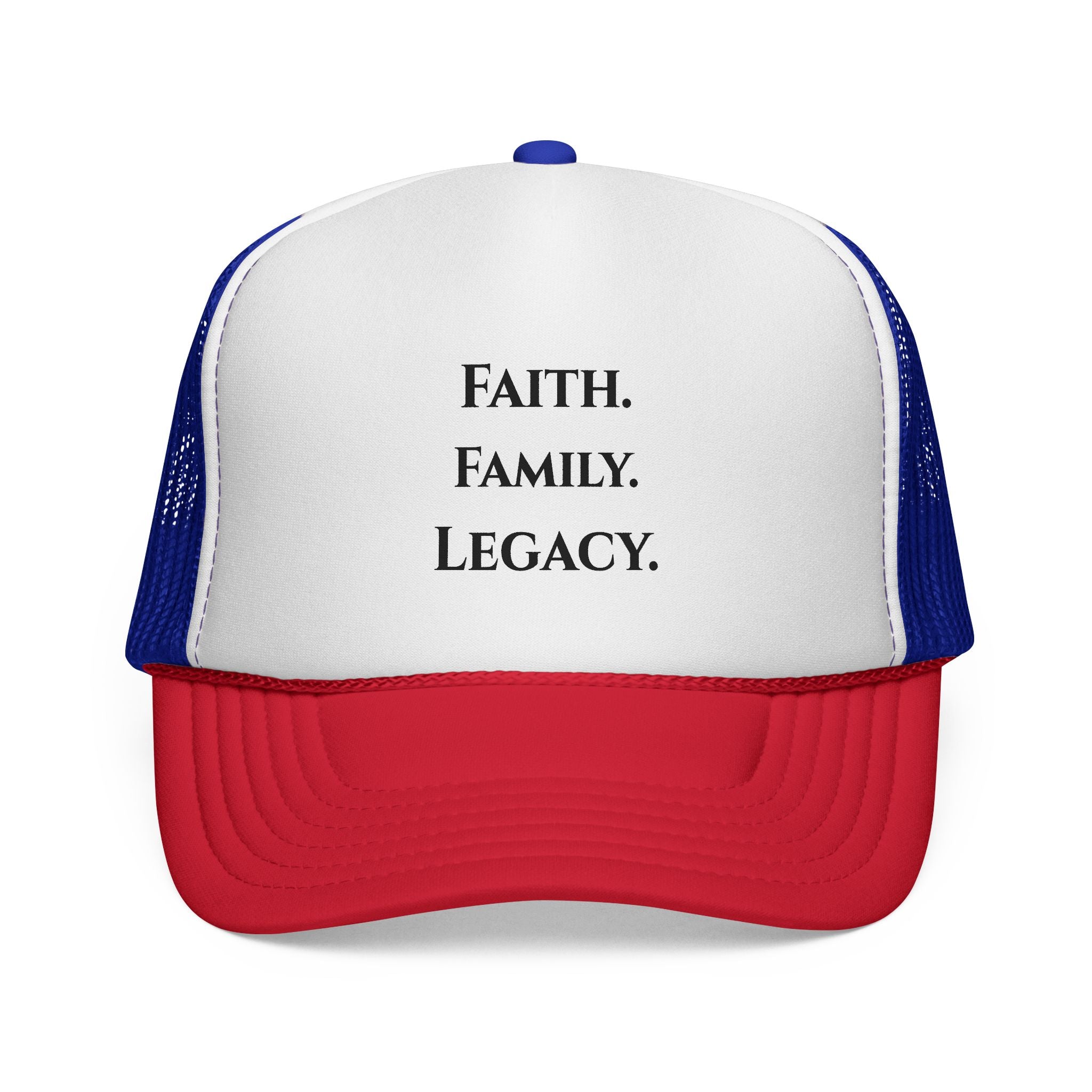 Faith. Family. Legacy. Trucker Hat – Inspirational Mesh Cap for Men & Women