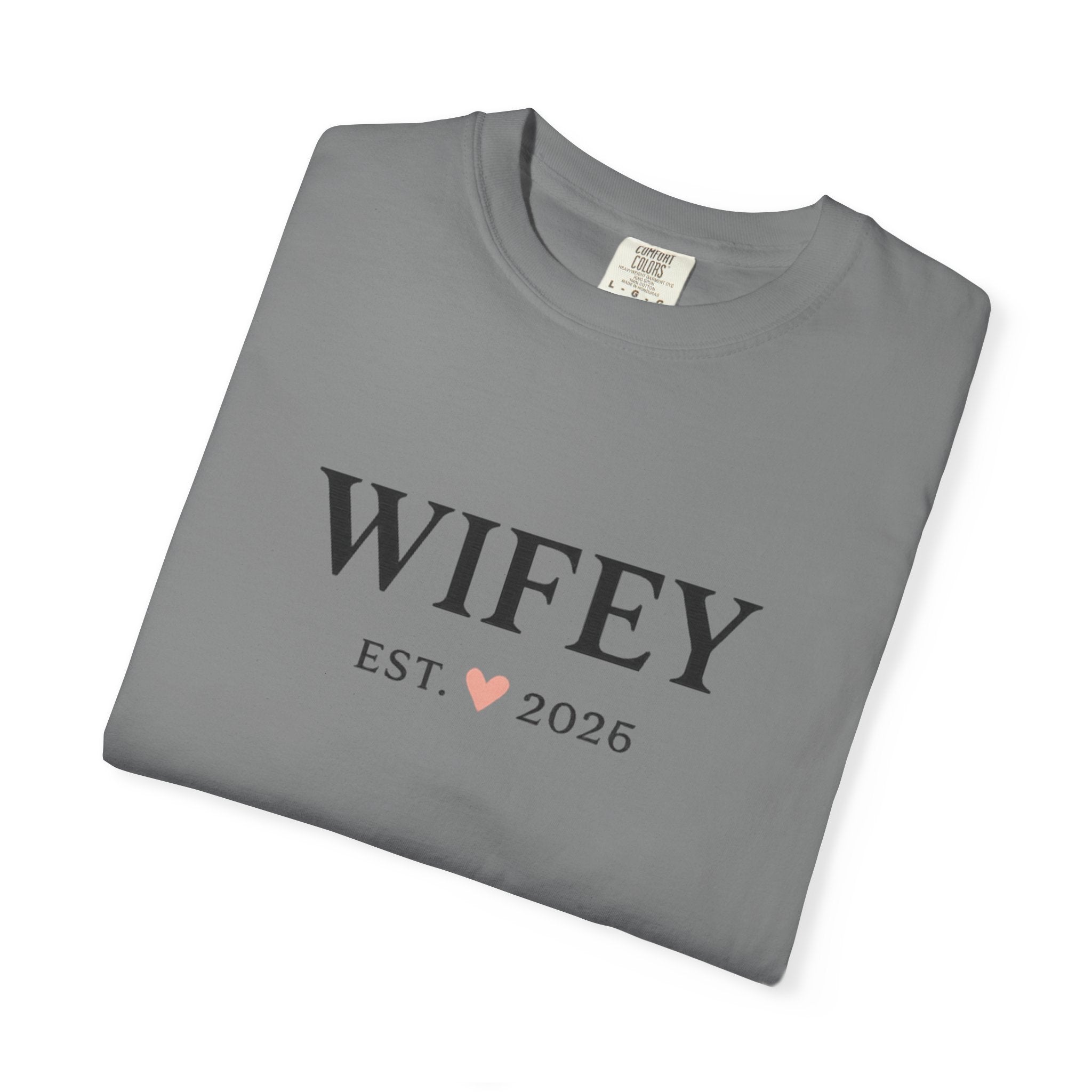 Wifey Est. 2026 T-Shirt — Bridal/Anniversary Tee
