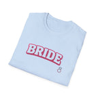 Bride T-Shirt — Pink Collegiate Bachelorette Tee with Ring Icon