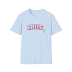 Bride T-Shirt — Pink Collegiate Bachelorette Tee with Ring Icon