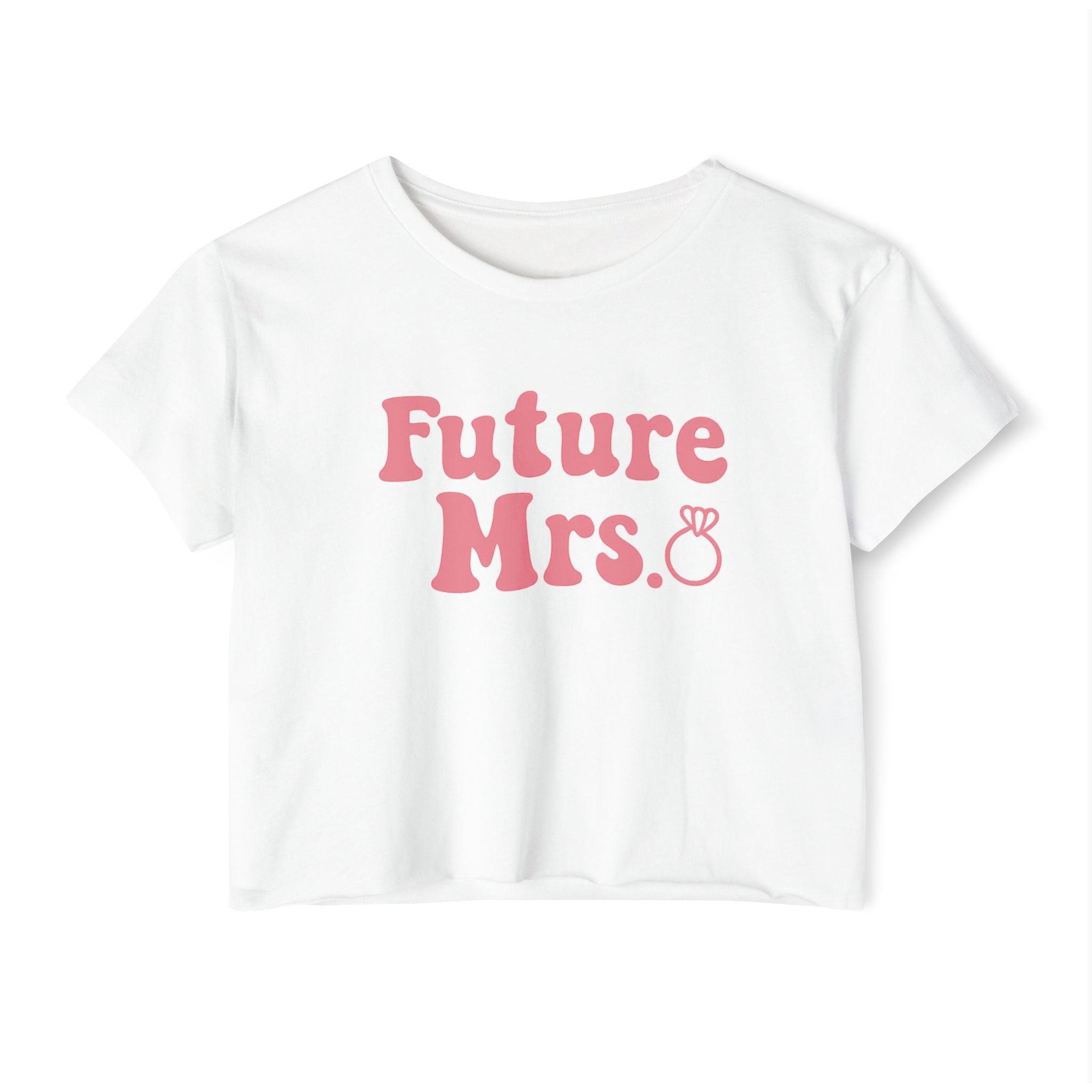 Future Mrs. Crop Top — Bachelorette Bride Festival Tee