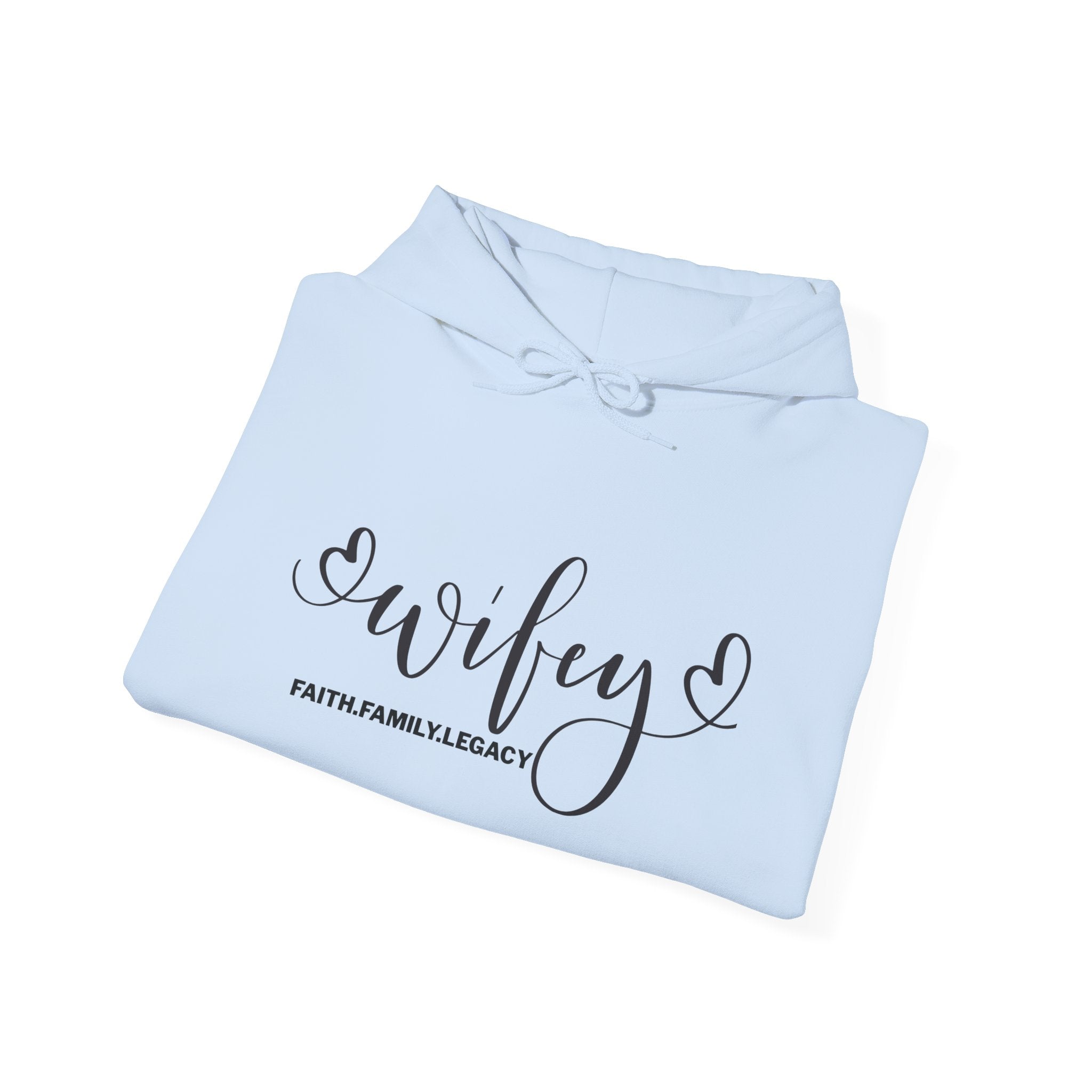 Wifey Hoodie – Script 'Wifey' with Faith Family Legacy Graphic