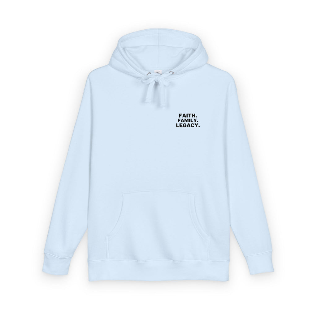 Faith. Family. Legacy. Hoodie — Minimalist Inspirational Pullover