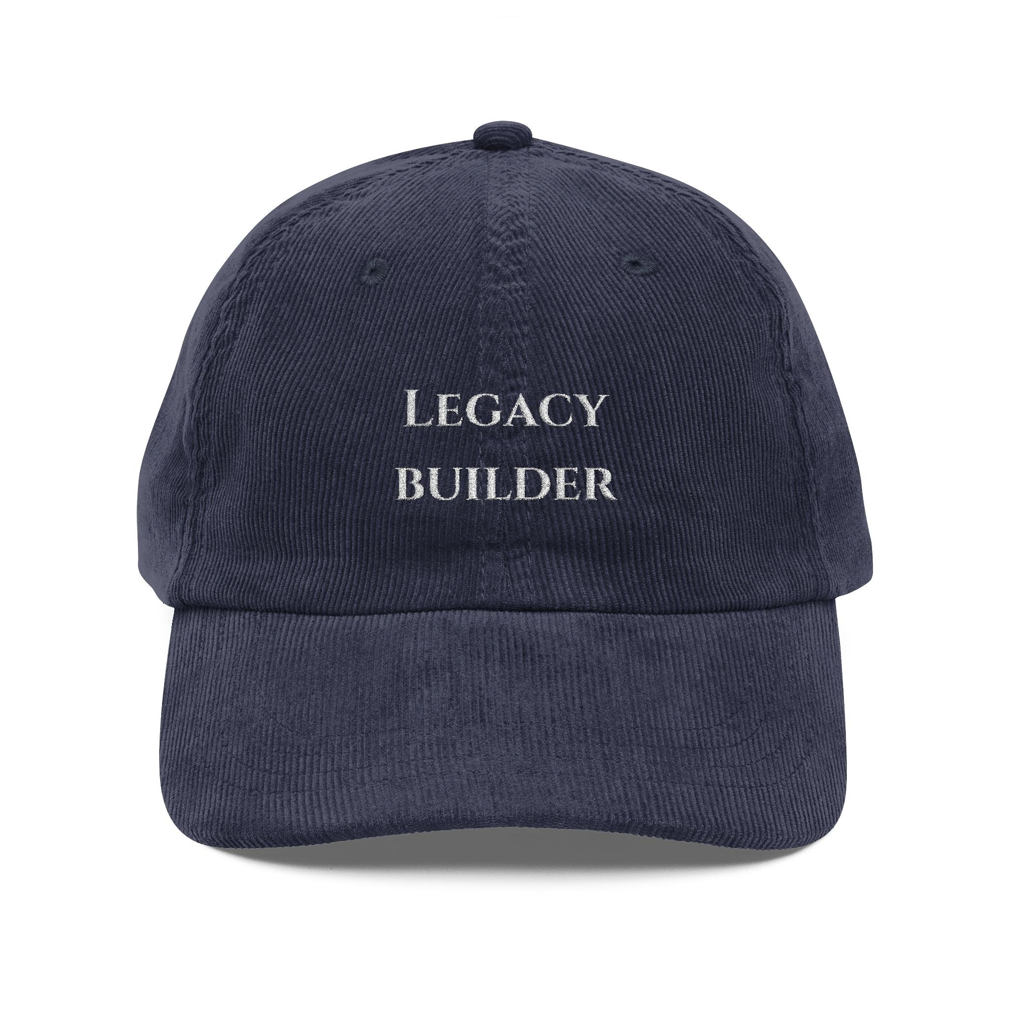 Vintage Corduroy Cap — "Legacy Builder" Embroidered Baseball Hat