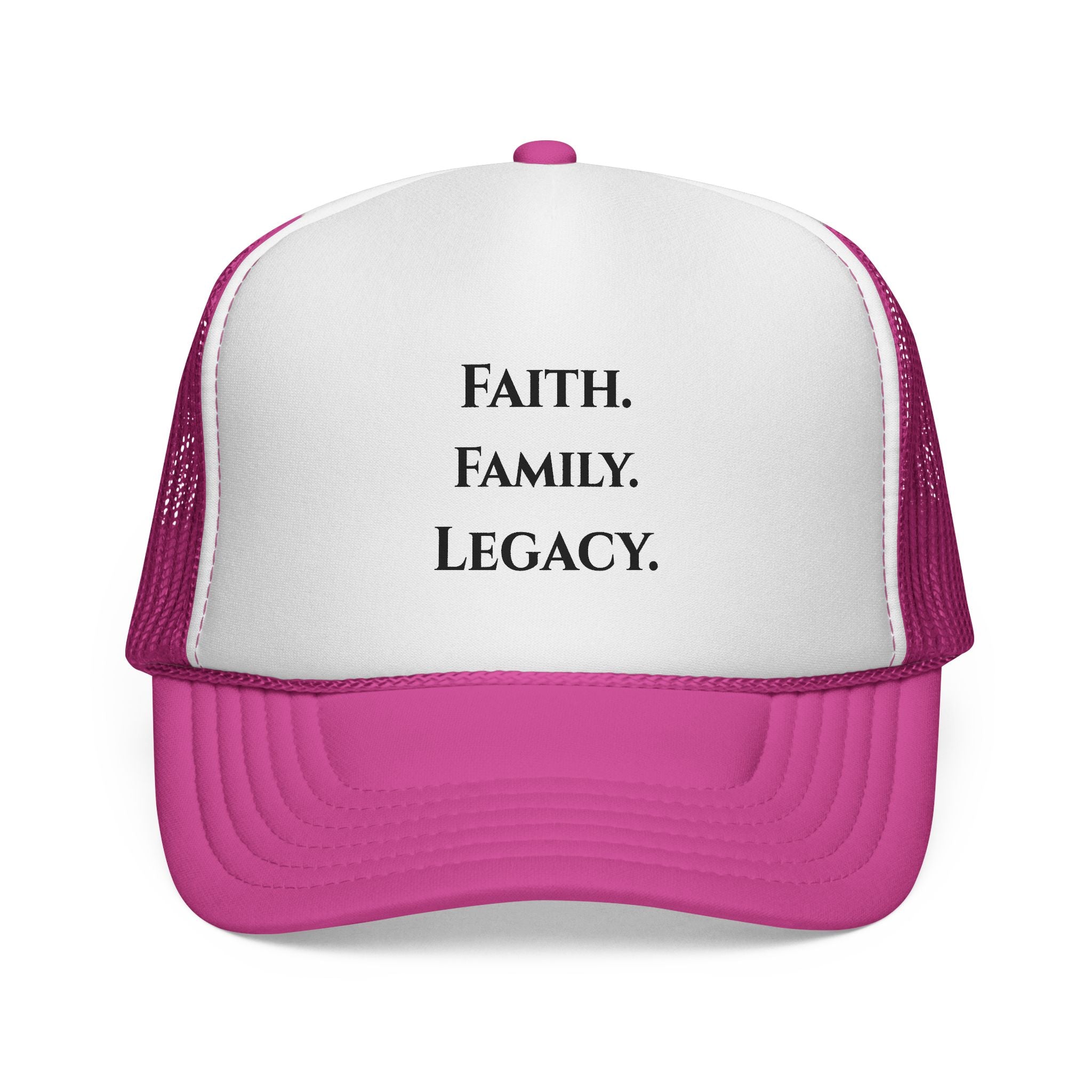 Faith. Family. Legacy. Trucker Hat – Inspirational Mesh Cap for Men & Women
