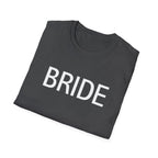 Bride T-Shirt — Minimal Bridal Tee for Bachelorette & Wedding Prep
