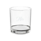 Engraved 'His' Whiskey Glass 10.5 oz — Personalized Rocks Glass for Groom, Anniversary, Gift
