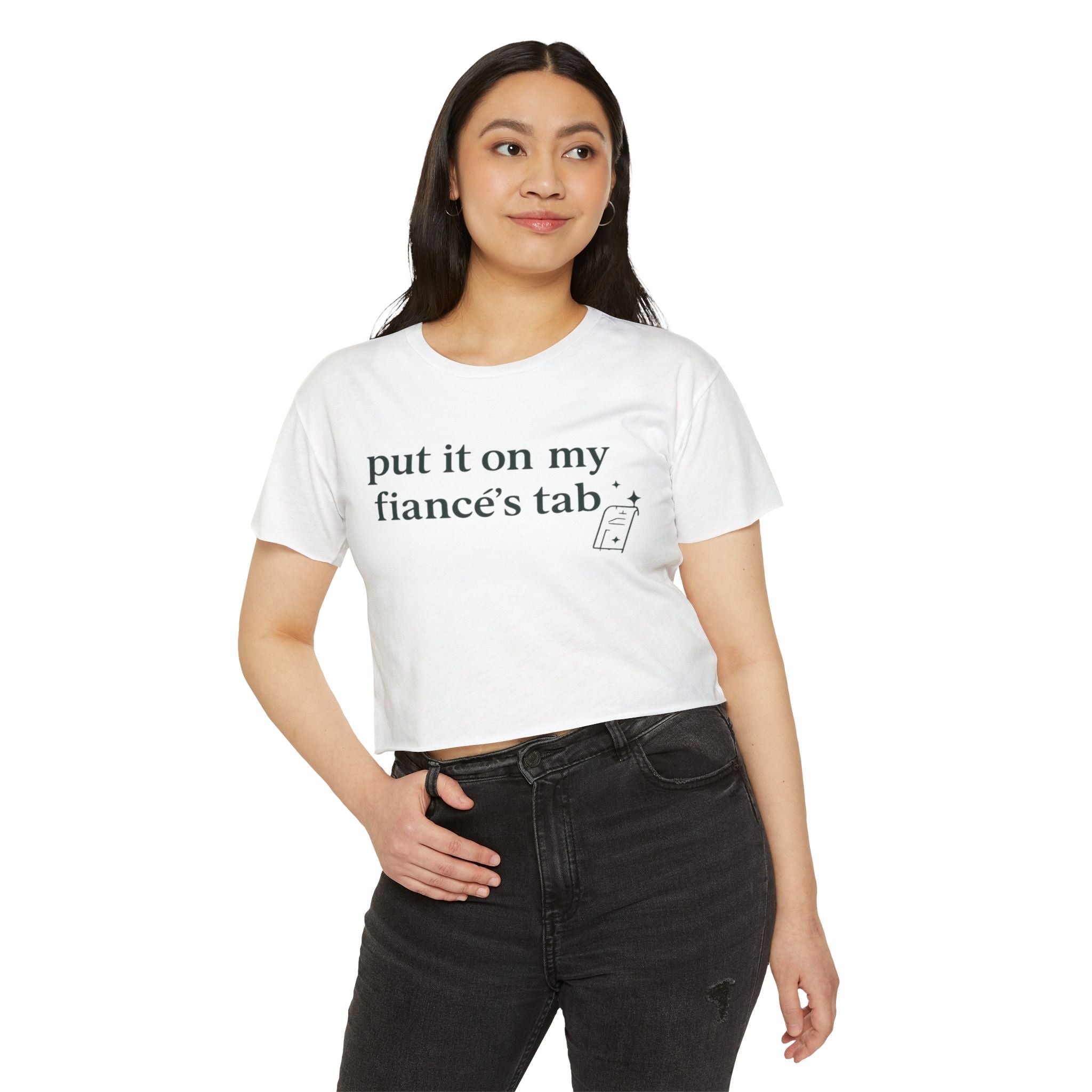 Crop Top — "Put It On My Fiancé’s Tab" White Festival Tee