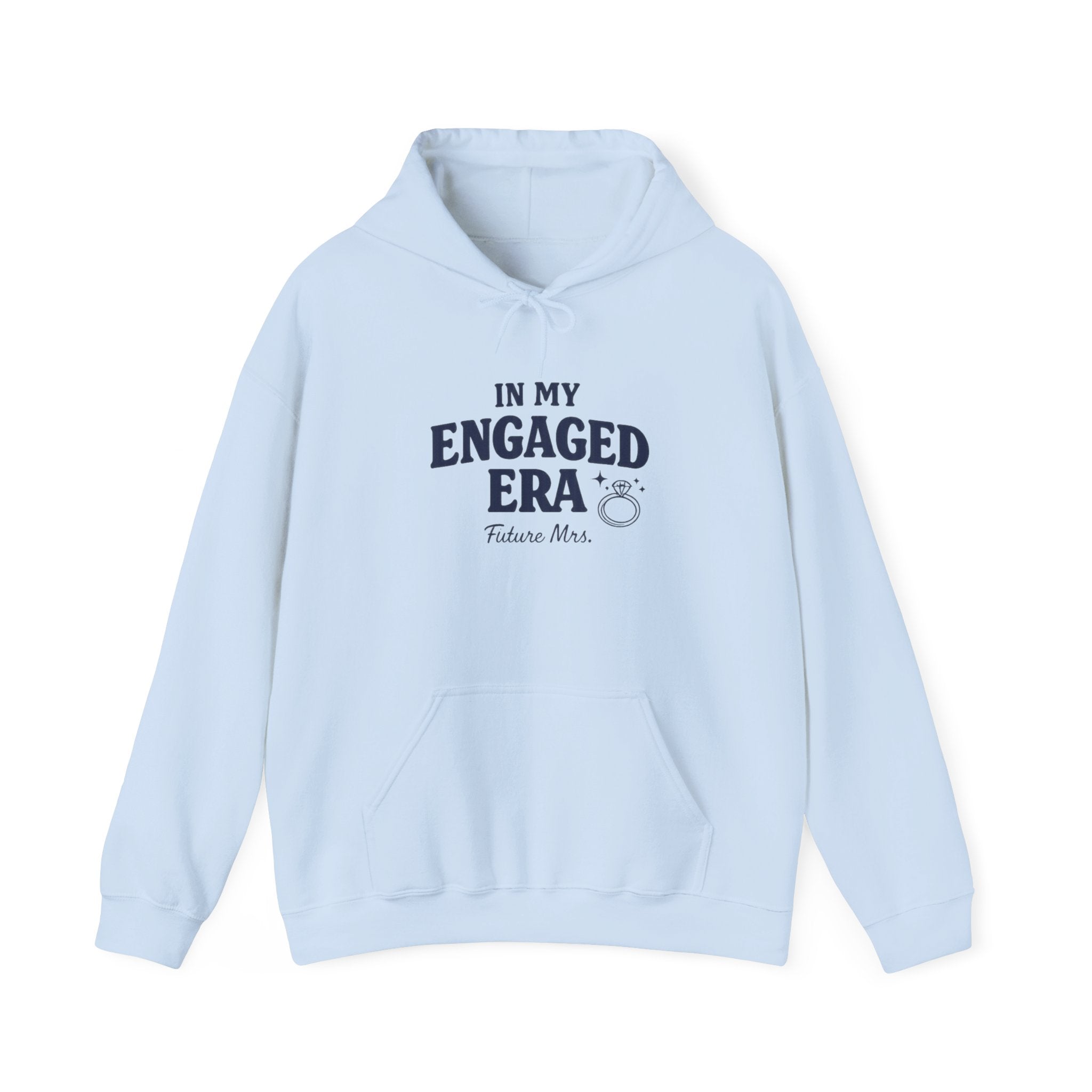 Engaged Era Hoodie — "In My Engaged Era" Future Mrs. Sweatshirt, Bridal Engagement Gift
