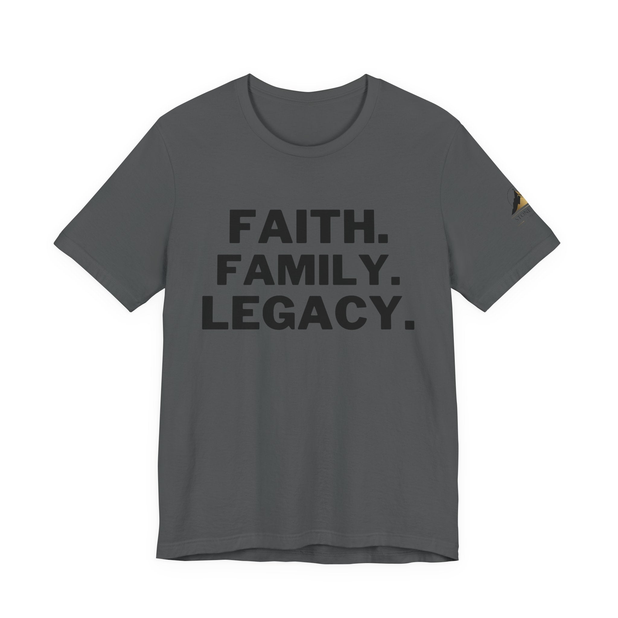 Faith. Family. Legacy. T‑Shirt — Inspirational Christian Message Tee