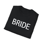 Bride T-Shirt — Minimal Bridal Tee for Bachelorette & Wedding Prep