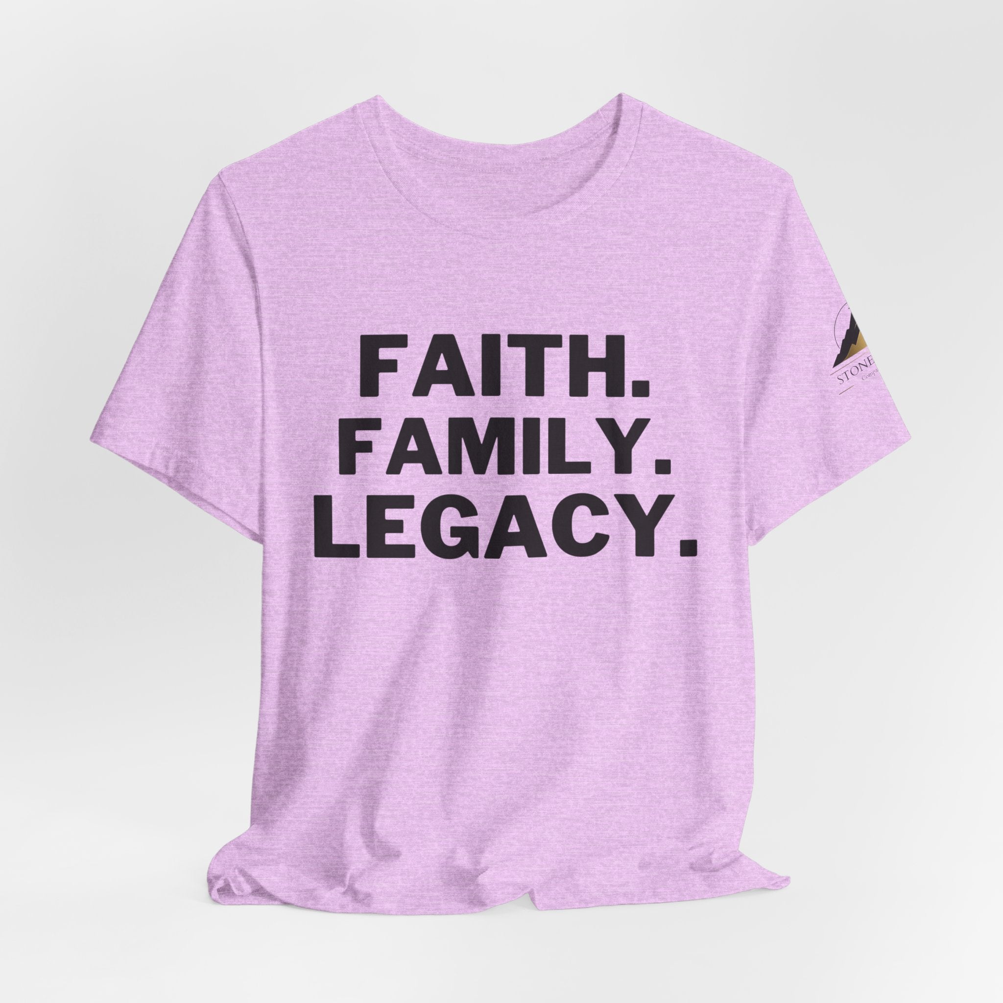 Faith. Family. Legacy. T‑Shirt — Inspirational Christian Message Tee