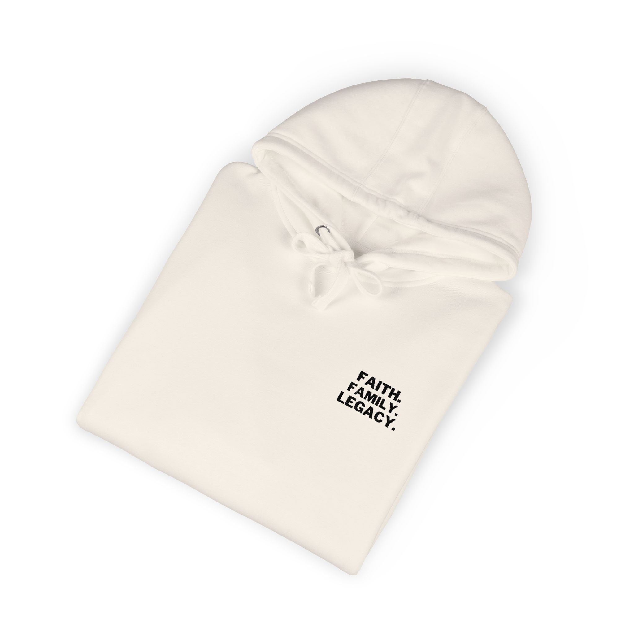 Faith. Family. Legacy. Hoodie — Minimalist Inspirational Pullover