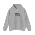 Hoodie - "Faith. Family. Legacy." Minimalist Inspirational Pullover