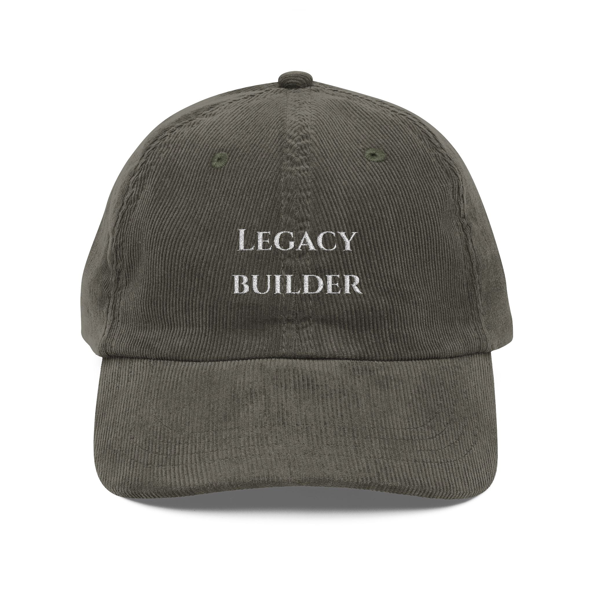 Vintage Corduroy Cap — "Legacy Builder" Embroidered Baseball Hat