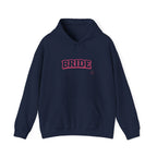 Bride Hoodie — Bachelorette Party Pullover with Pink 'BRIDE' Graphic