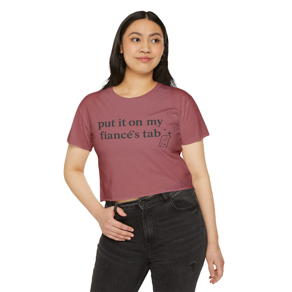 Crop Top — "Put It On My Fiancé’s Tab" White Festival Tee