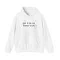 Hoodie — "Put It On My Fiancé's Tab" Cozy Bridal Proposal Hoodie